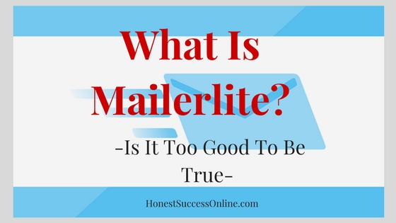 What is Mailerlite?