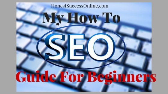 How To SEO guide for beginners