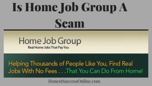 Is Home Job Group a scam