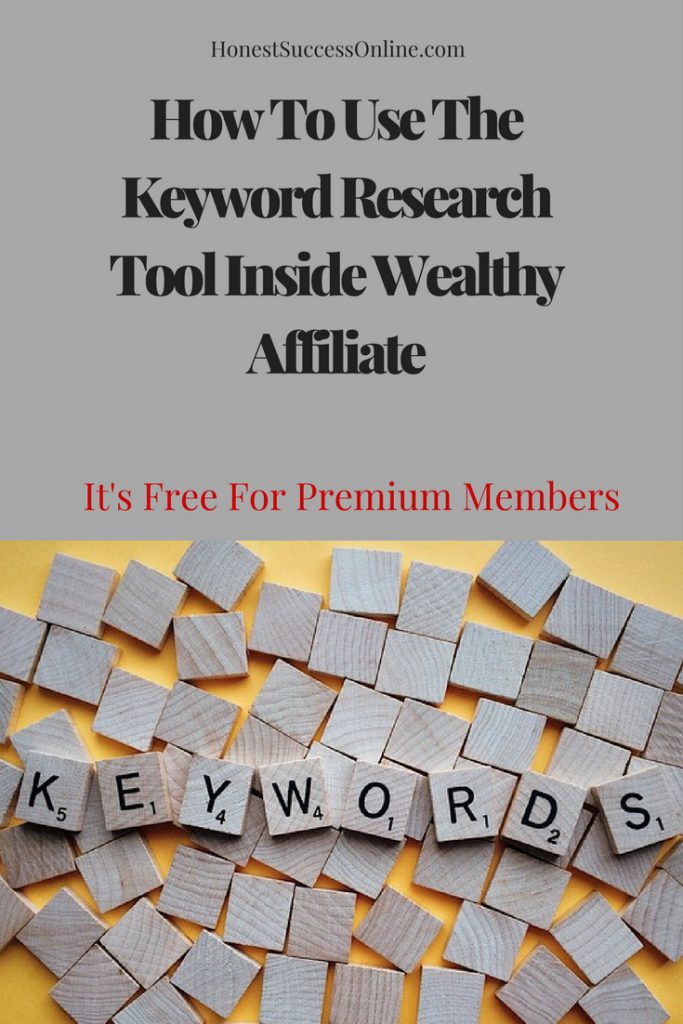 How To Use The Keyword Research Tool Inside Wealthy Affiliate