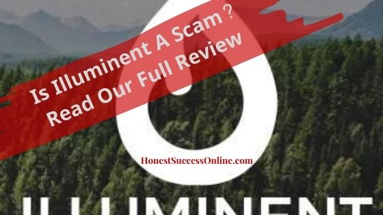 is illuminent a scam?